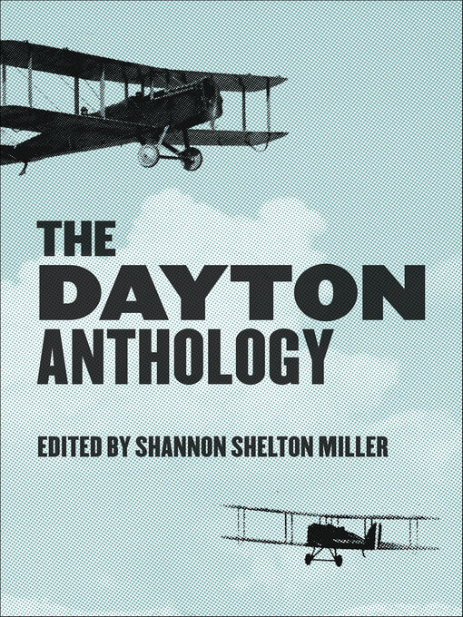 Title details for The Dayton Anthology by Shannon Shelton Miller - Available